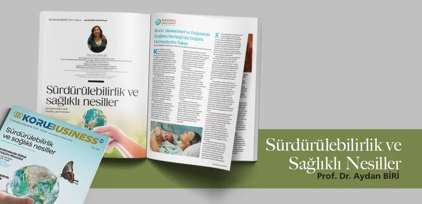 Sürdürülebilirlik ve Sağlıklı Nesiller